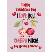 Funny Pun Valentines Day Card for Fiancee (Cherry Much)