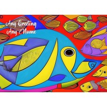 Personalised Fish Animal Colourful Abstract Art Blank Greeting Card (Birthday, Fathers Day, Any Occasion)