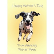 Great Dane Dog Mothers Day Card For Foster Mum