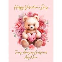 Personalised Valentines Day Card for Girlfriend (Cuddly Bear, Design 1)
