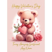 Personalised Valentines Day Card for Girlfriend (Cuddly Bear, Design 4)