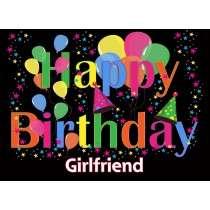 Happy Birthday 'Girlfriend' Greeting Card
