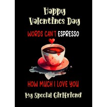 Funny Pun Valentines Day Card for Girlfriend (Can't Espresso)