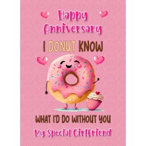 Funny Pun Romantic Anniversary Card for Girlfriend (Donut Know)