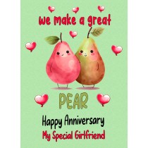 Funny Pun Romantic Anniversary Card for Girlfriend (Great Pear)
