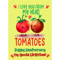 Funny Pun Romantic Anniversary Card for Girlfriend (Tomatoes)