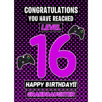16th Level Gamer Birthday Card (Granddaughter)