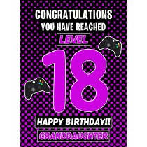 18th Level Gamer Birthday Card (Granddaughter)