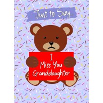 Missing You Card For Granddaughter (Bear)