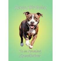 Staffordshire Bull Terrier Dog Birthday Card For Grandfather