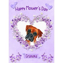 Boxer Dog Mothers Day Card (Happy Mothers, Grandma)