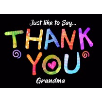 Thank You 'Grandma' Greeting Card