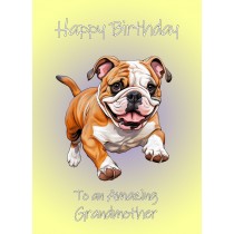 Bulldog Dog Birthday Card For Grandmother