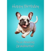 French Bulldog Dog Birthday Card For Grandmother