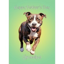 Staffordshire Bull Terrier Dog Fathers Day Card For Grandpa