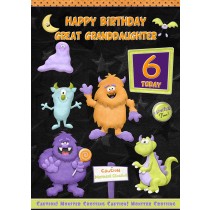 Kids 6th Birthday Funny Monster Cartoon Card for Great Granddaughter