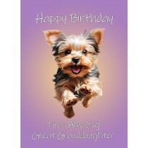 Yorkshire Terrier Dog Birthday Card For Great Granddaughter