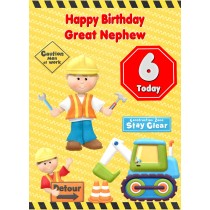 Kids 6th Birthday Builder Cartoon Card for Great Nephew