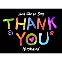Thank You 'Husband' Greeting Card