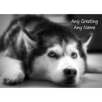Personalised Husky Black and White Art Greeting Card (Birthday, Christmas, Any Occasion)