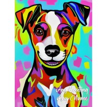 Personalised Jack Russell Dog Colourful Abstract Art Greeting Card (Birthday, Fathers Day, Any Occasion)