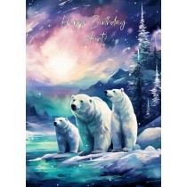 Polar Bear Art Birthday Card For Aunt (Design 1)