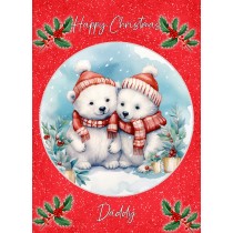 Christmas Card For Daddy (Globe, Polar Bear Couple)