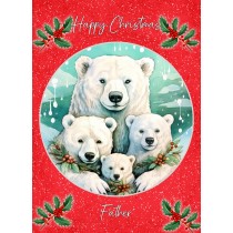 Christmas Card For Father (Globe, Polar Bear Family)