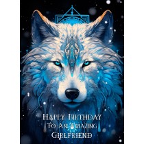 Tribal Wolf Art Birthday Card For Girlfriend (Design 2)