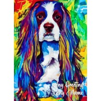 Personalised King Charles Spaniel Dog Colourful Abstract Art Greeting Card (Birthday, Fathers Day, Any Occasion)