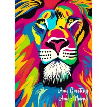 Personalised Lion Animal Colourful Abstract Art Blank Greeting Card (Birthday, Fathers Day, Any Occasion)