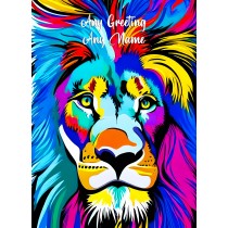 Personalised Lion Animal Colourful Abstract Art Blank Greeting Card (Birthday, Fathers Day, Any Occasion)