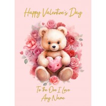 Personalised Valentines Day Card for One I Love (Cuddly Bear, Design 1)