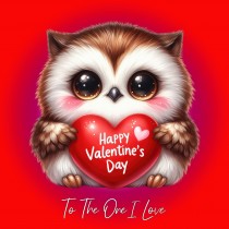 Valentines Day Square Card for One I Love (Owl)