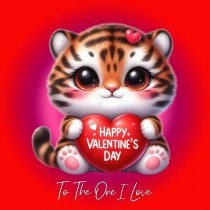 Valentines Day Square Card for One I Love (Tiger)