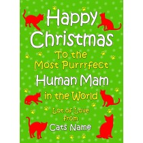 Personalised From The Cat Christmas Card (Human Mam, Green)
