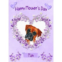 Boxer Dog Mothers Day Card (Happy Mothers, Mam)