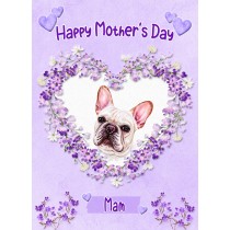 French Bulldog Dog Mothers Day Card (Happy Mothers, Mam)