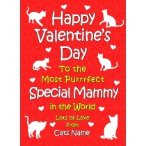 Personalised From The Cat Valentines Day Card (Special Mammy)