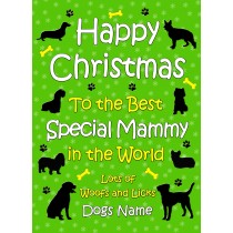 Personalised From The Dog Christmas Card (Special Mammy, Green)