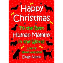Personalised From The Dog Christmas Card (Human Mammy, Red)