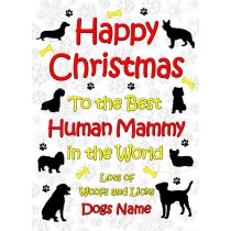 Personalised From The Dog Christmas Card (Human Mammy, White)
