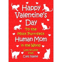 Personalised From The Cat Valentines Day Card (Human Mom)
