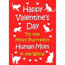 From The Cat Valentines Day Card (Human Mom)