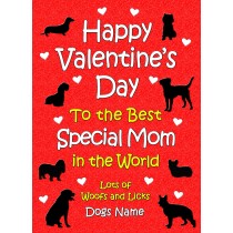 Personalised From The Dog Valentines Day Card (Special Mom)