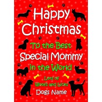 Personalised From The Dog Christmas Card (Special Mommy, Red)