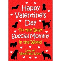 From The Dog Valentines Day Card (Special Mommy)