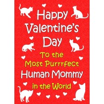 From The Cat Valentines Day Card (Human Mommy)