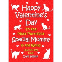 Personalised From The Cat Valentines Day Card (Special Mommy)