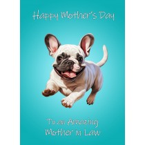 French Bulldog Dog Mothers Day Card For Mother in Law